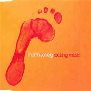 Martin Solveig - Rocking Music download flac