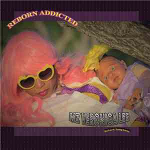 Mz Veronica Lee - Reborn Addicted download flac