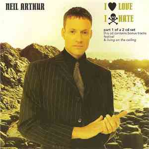 Neil Arthur - I Love I Hate download flac