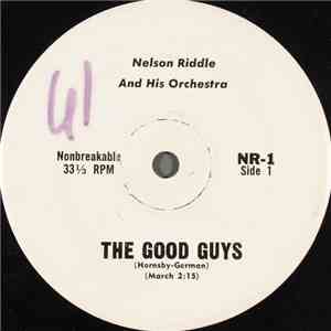 Nelson Riddle And His Orchestra - The Good Guys download flac