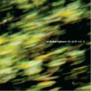 Nicholas Ogburn - Ilk Drift Vol 2 download flac