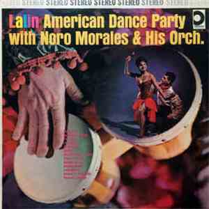 Noro Morales & His Orch. - Latin American Dance Party download flac