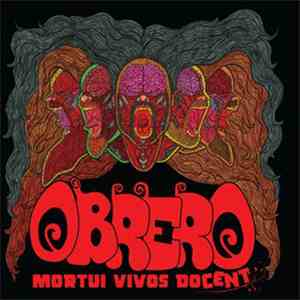 Obrero - Mortui Vivos Docent download flac