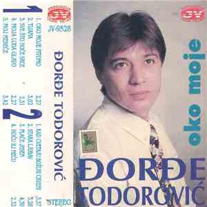 Đorđe Todorović  - Oko Moje download flac