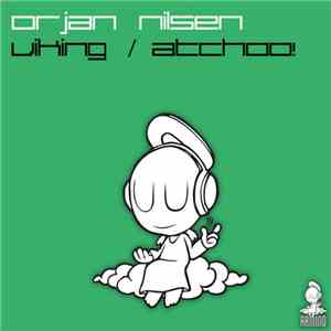 Orjan Nilsen - Viking / Atchoo! download flac