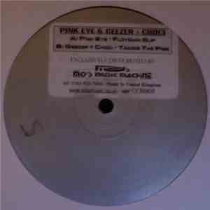 Pink Eye / Geezer & Choci - Floydian Slip / Taking The Piss download flac