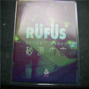 Rüfüs - Desert Night download flac