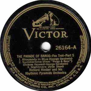 Richard Himber And His Rhythmic Pyramids Orchestra - The Parade Of Bands download flac