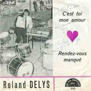 Roland Delys - C'est Toi Mon Amour download flac