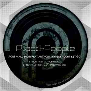 Ross Waldemar Feat. Anthony Poteat - Don't Let Go download flac