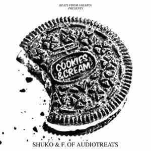 Shuko & F. Of Audiotreats - Cookies & Cream download flac