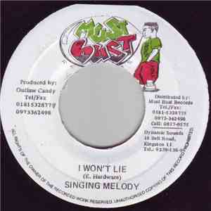 Singing Melody / Outlaw Candy - I Won't Lie / Empress FLAC album