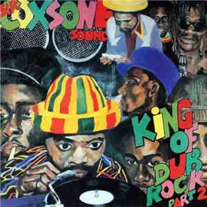 Sir Coxsone Sound - King Of Dub Rock Part 2 download flac