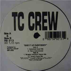 TC Crew - Give It Up Everybody download flac