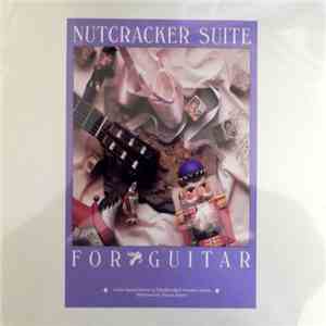 Tchaikovsky - Stevan Pasero - Nutcracker Suite For Guitar download flac