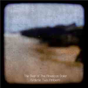 The American Dollar - Free Winter 2012 Compilation download flac