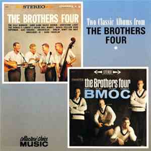 The Brothers Four - Two Classic Albums From The Brothers Four download flac