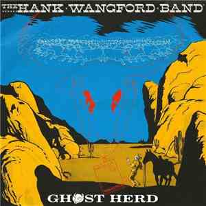 The Hank Wangford Band - Ghost Herd download flac