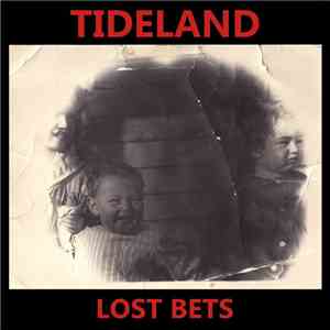 Tideland - Lost Bets download flac
