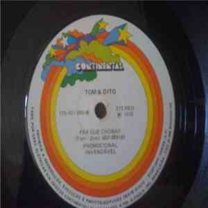 Tom & Dito - Pra Que Chorar download flac