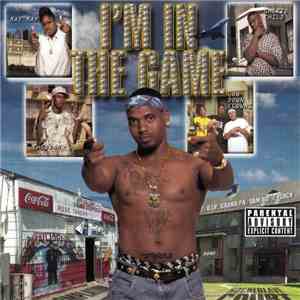 Various - I'm In The Game download flac