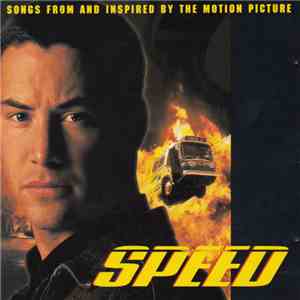 Various - Speed (Songs From And Inspired By The Motion Picture) download flac