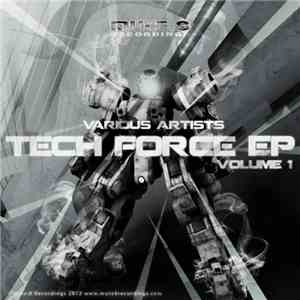 Various - Tech Force EP Volume 1 download flac