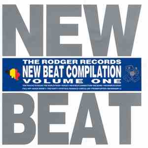 Various - The Rodger Records New Beat Compilation (Volume One) download flac