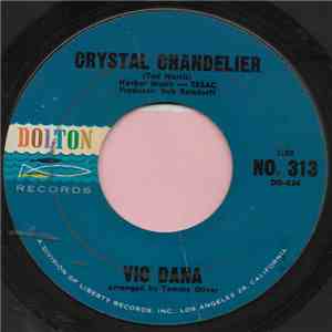 Vic Dana - Crystal Chandelier download flac