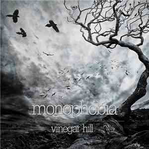 Vinegar Hill - Monophobia download flac