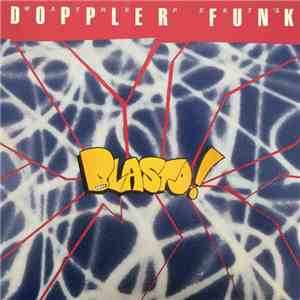 Wayne Peet's Doppler Funk - Blasto! download flac