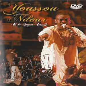 Youssou N'Dour et Le Super Etoile - Bercy 2005 download flac