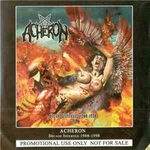 Acheron - Decade Infernus 1988-1998 download flac