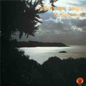 Alan Feanch - Nostalgic Times download flac