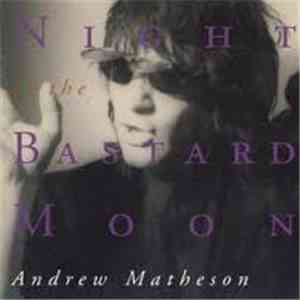 Andrew Matheson - Night Of The Bastard Moon download flac