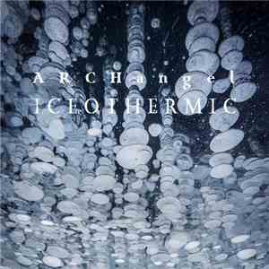 Archangel  - Iceothermic download flac