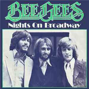 Bee Gees - Nights On Broadway download flac