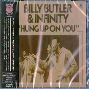 Billy Butler & Infinity  - Hung Up On You download flac
