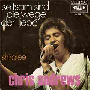 Chris Andrews  - Seltsam Sind Die Wege Der Liebe download flac