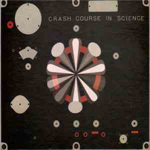Crash Course In Science - Crash Course In Science download flac