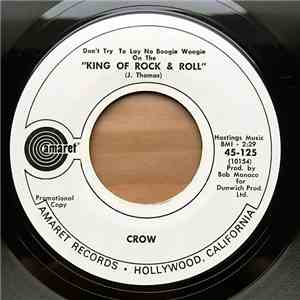 Crow  - Don't Try To Lay No Boogie Woogie On The "King Of Rock & Roll" download flac