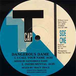 Dangerous Dame - I Call Your Name / Powers That Be FLAC album