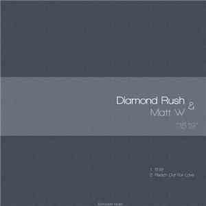 Diamond Rush And Matt W - 1519 download flac