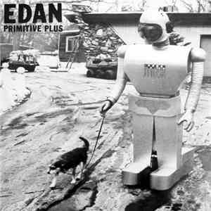 Edan - Primitive Plus download flac