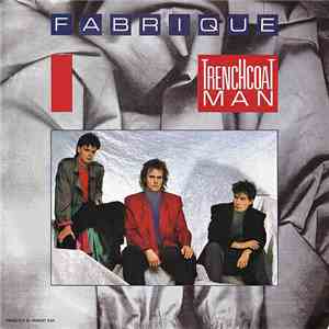 Fabrique - Trenchcoat Man download flac