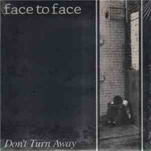 Face To Face - Don't Turn Away download flac