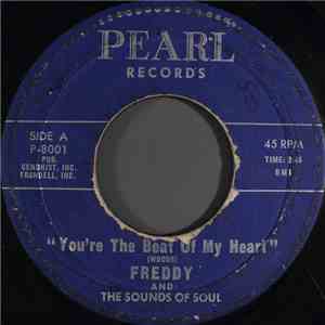 Freddy And The Sounds Of Soul - You're The Beat Of My Heart download flac