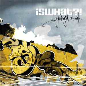 Iswhat?! - You Figure It Out... download flac
