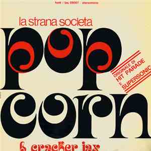 La Strana Società - Pop Corn & Cracker Jax download flac