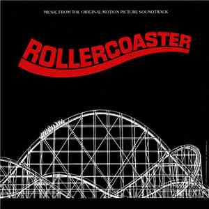 Lalo Schifrin - Rollercoaster (Music From The Original Motion Picture Soundtrack) download flac